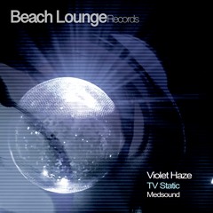 Violet Haze - TV Statics (Medsound remix)
