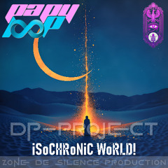 dp-PRoJeCT - iSoCHRoNiC WoRLD!