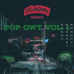 POPOWTVOL.1 [@DJLONGWAY1]
