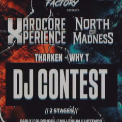 DJ CONTEST HARDCORE XPERIENCE "NORTH OF MADNESS" BY MASKORE