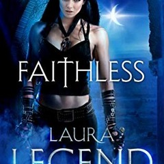 READ PDF EBOOK EPUB KINDLE Faithless: A Vision of Vampires 1 by  Laura Legend 📜