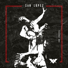 Podcast 005 - SAN LOPEZ
