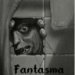 Fantasma