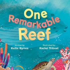 One Remarkable Reef