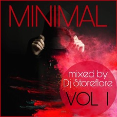 Minimal Set VOL 1 - mixed by Dj Storeflore