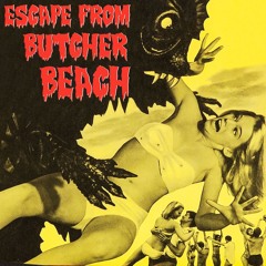 Escape From Butcher Beach