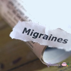 #256 Understanding Migraine Pt 1 - what is a migraine?