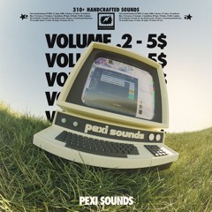 Pexi sounds vol.2 [5$] w/friends
