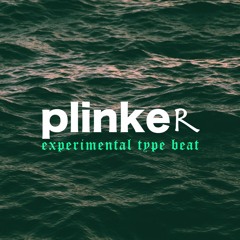 PLINKER - Dark & Industrial (Experimental Type Beat)