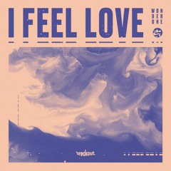 Wonderohe - I Feel Love (Radio Edit)