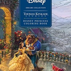 [DOWNLOAD] PDF 💖 Disney Dreams Collection Thomas Kinkade Studios Disney Princess Col