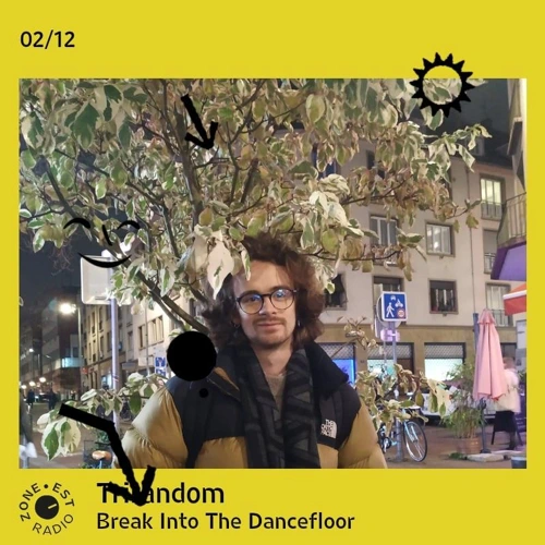 Break Into The Dancefloor avec Trirandom Soundcloud podcast image for