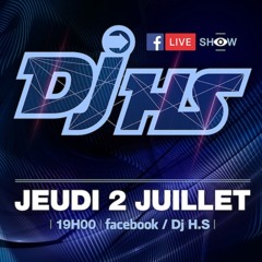 Mix - Live - DjHS - Juillet - 2020