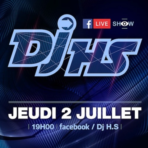 Mix - Live - DjHS - Juillet - 2020