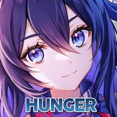 Nightcore - Hunger (TheFatRat)
