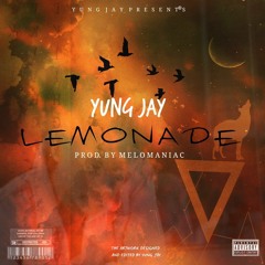 Yung Jay - Lemonade