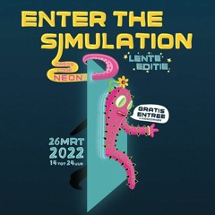 Closing Set - Enter The Simulation 2022