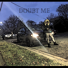 YvngRv- Doubt me