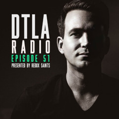 DTLA Radio - EP051