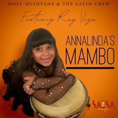 Annalinda's Mambo - Noel Quintana & The Latin Crew