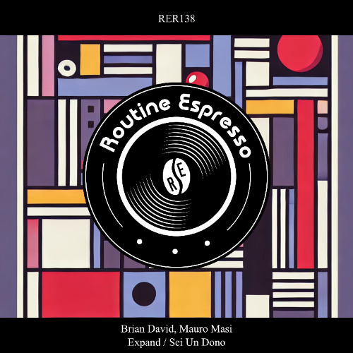 Brian David, Mauro Masi - Expand [Routine Espresso Recordings]