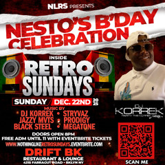 RETRO SUNDAYS NESTO BIRTHDAY BASH FT.DJ KORREK