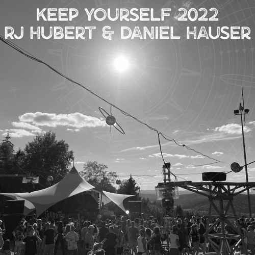 Romengo & Daniel Hauser @ Keep Yourself Open Air 2022