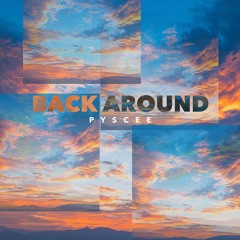 Back Around