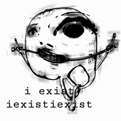 I EXIST [ DOOM MIX ]