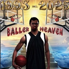 BALLER HEAVEN #SAUDIARABIA2025 w/basedworldjesus