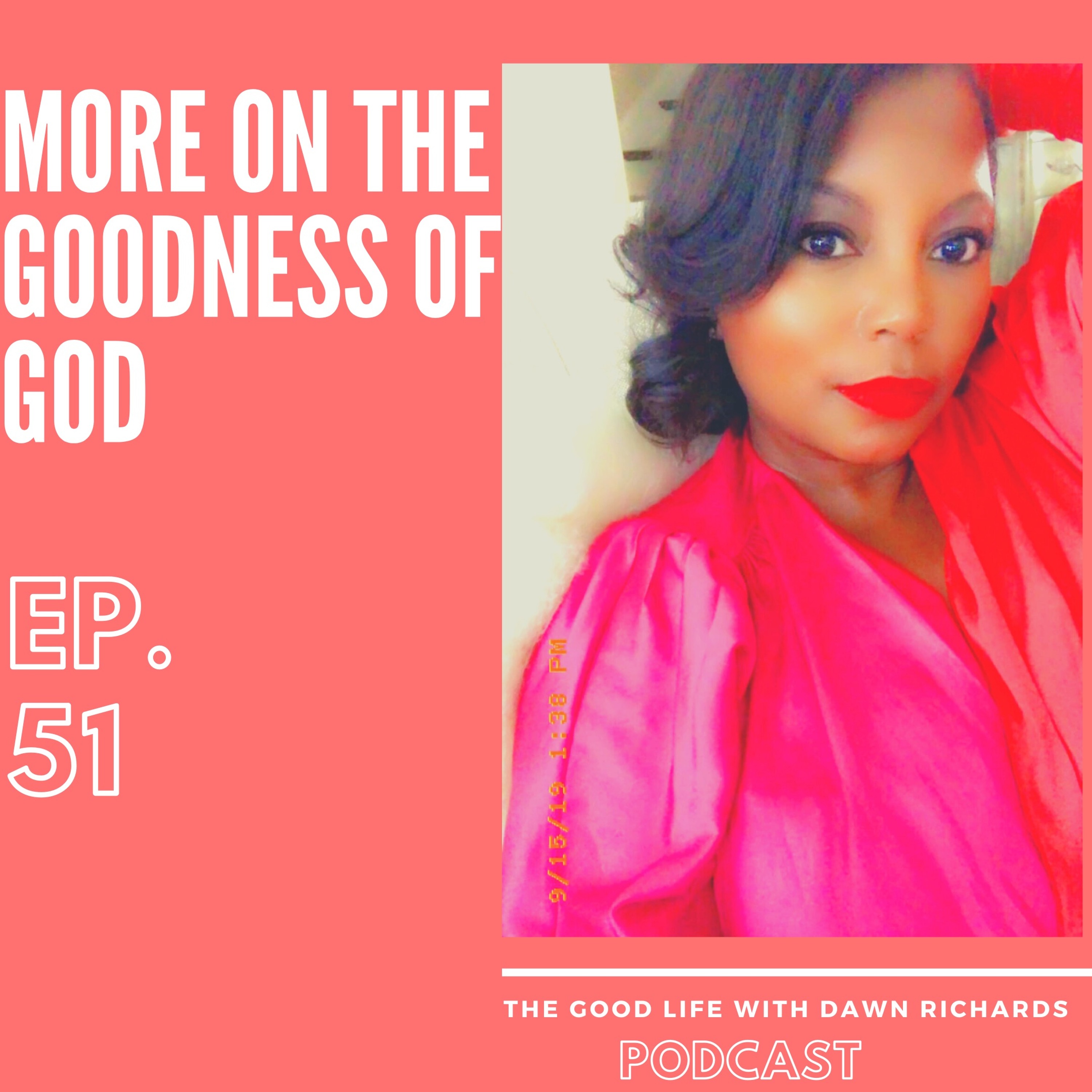 The Good Life with Dawn Richards