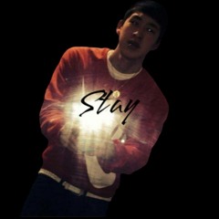 Stay