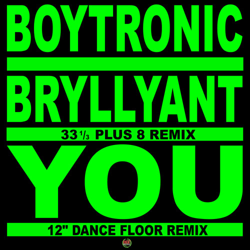 Bryllyant (33 1-3 Plus 8 Remix)