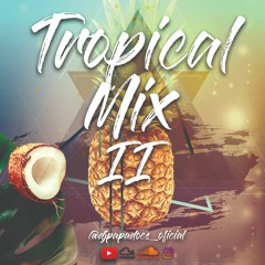 DjPapaDocs - Tropical Mix II (Afro)