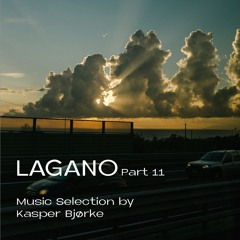 LAGANO Part 11  (Kasper Bjørke)