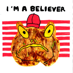 I'm A Believer (Single)