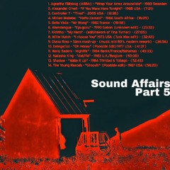 Sound Affairs Pt.5