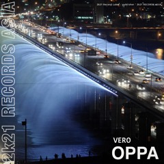 VERO - OPPA (오빠) (Original Mix)