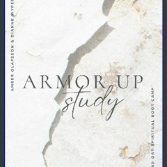 [EBOOK] 📖 Armor Up: a 40-day spiritual boot camp [EBOOK]