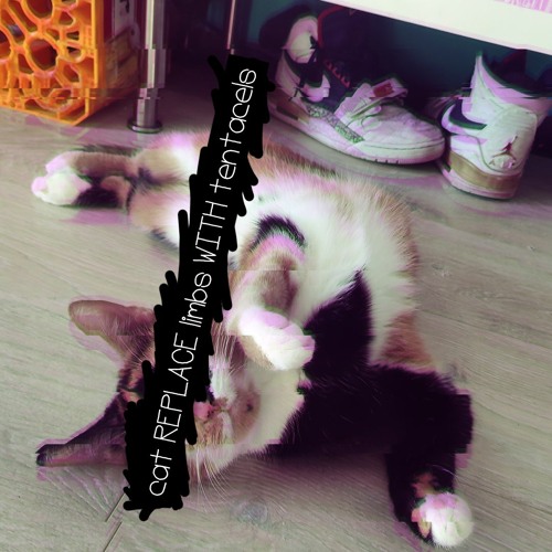 MEOWMEOW - cats REPLACE limbs WITH tentales [UNF]