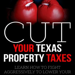 [PDF] Cut Your Texas Property Taxes