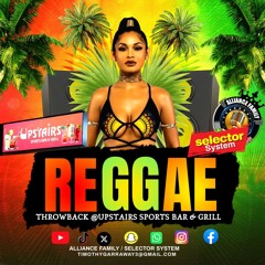 Upstairs Sports Bar & Grill ThrowBack Reggae Live Juggling By Selector System