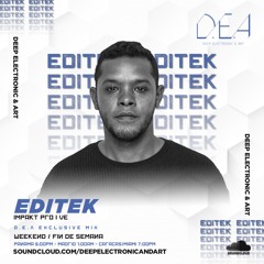Editek - D.E.A Exclusive Mix