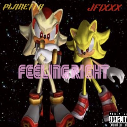 FEELING RIGHT FT JFIXXX