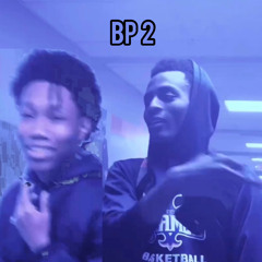 bp 2 (feat. claude4x)
