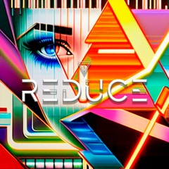 Reduce Podcast 079
