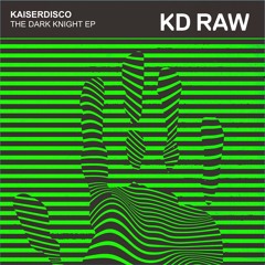 Kaiserdisco - Seduction (Edit) - KD RAW 083