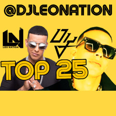 DADDY YANKEE TOP 25 MIX BY DJ LEO NATION