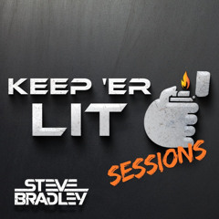 Keep 'Er Lit Sessions Ep001