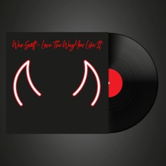 Love The Way You Like It